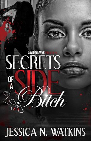 Secrets of a Side Bitch (2013)