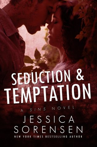 Seduction & Temptation (2000) by Jessica Sorensen