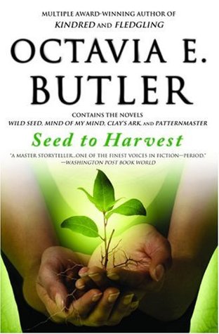 Seed to Harvest (2007) by Octavia E. Butler