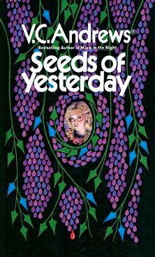 Seeds of Yesterday (1990) by V.C. Andrews