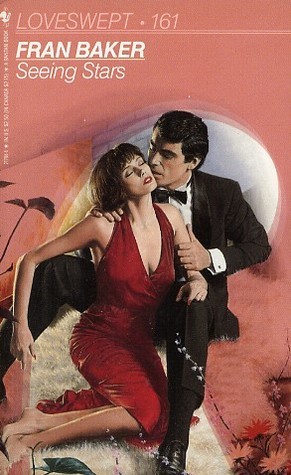 Seeing Stars (Loveswept, #161) (1986) by Fran Baker