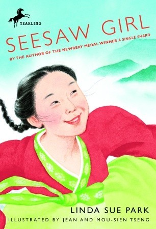 Seesaw  Girl (2001) by Linda Sue Park