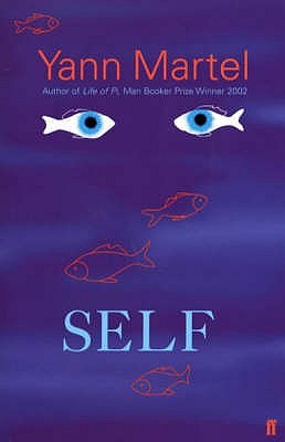 Self (2003) by Yann Martel