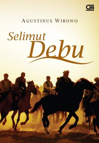 Selimut Debu (2010) by Agustinus Wibowo