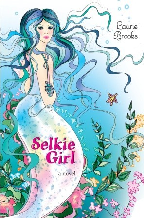 Selkie Girl (2008) by Laurie Brooks