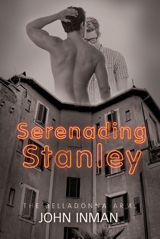 Serenading Stanley (2013) by John Inman