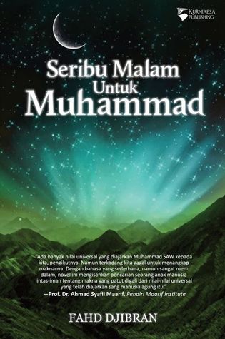 Seribu Malam Untuk Muhammad (2012) by Fahd Djibran