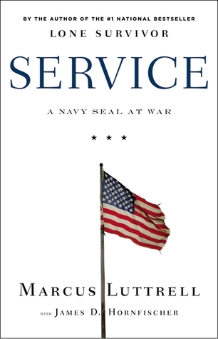 Service: A Navy SEAL at War (2012)