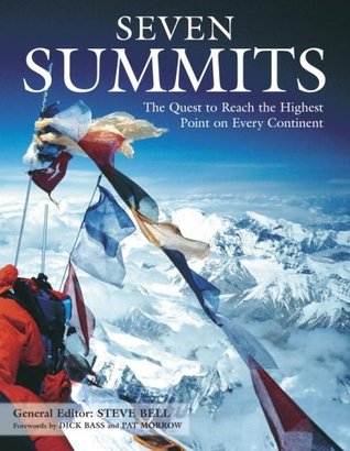 Seven Summits (2006) by Steve Bell