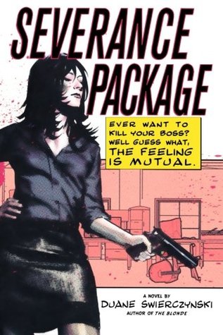 Severance Package (2008)
