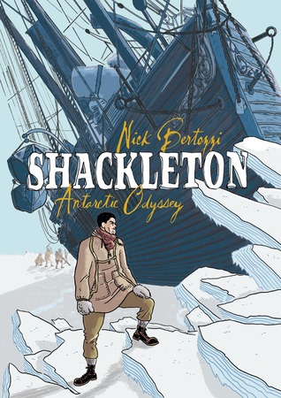 Shackleton: Antarctic Odyssey (2014) by Nick Bertozzi