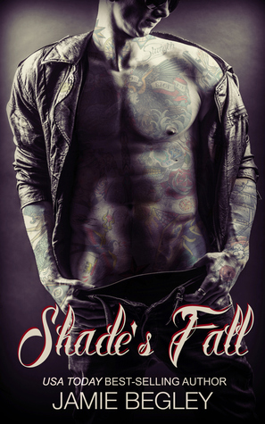 Shade's Fall (2014) by Jamie Begley