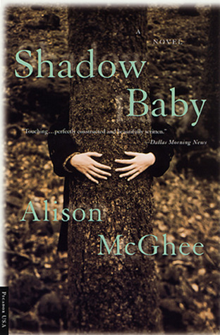 Shadow Baby (2001) by Alison McGhee