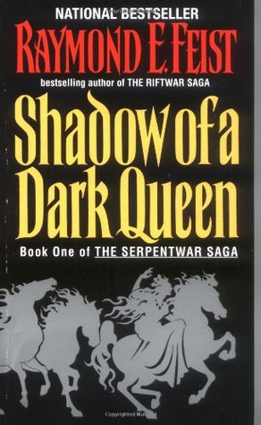 Shadow of a Dark Queen (1995) by Raymond E. Feist