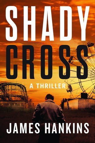 Shady Cross (2015) by James  Hankins