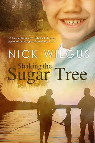 Shaking the Sugar Tree (2014) by Nick Wilgus