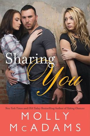 Sharing You (2014) by Molly McAdams
