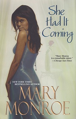 She Had It Coming (2008)