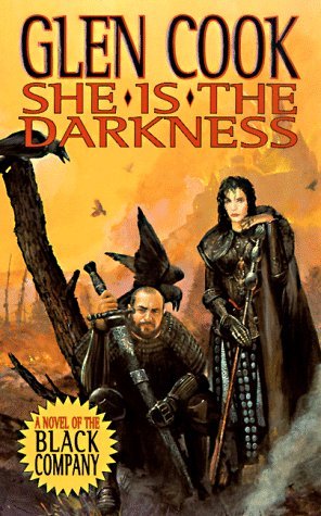 She is the Darkness (1998) by Glen Cook