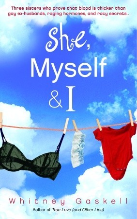 She, Myself & I (2005) by Whitney Gaskell