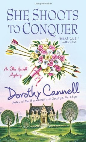 She Shoots to Conquer (2009) by Dorothy Cannell