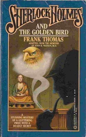 Sherlock Holmes & the Golden Bird (1985) by Frank Thomas