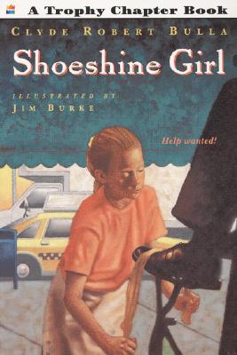 Shoeshine Girl (2004) by Clyde Robert Bulla