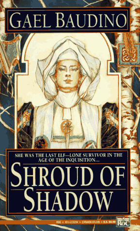 Shroud of Shadow (1993) by Gael Baudino