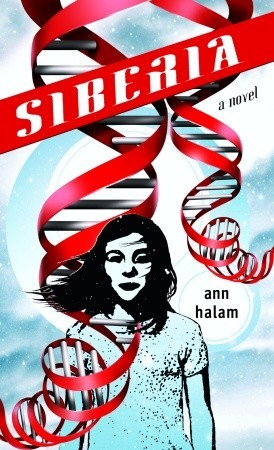 Siberia (2007) by Ann Halam