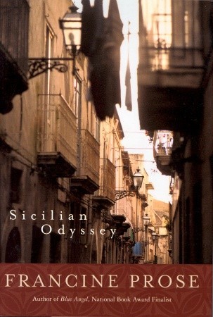 Sicilian Odyssey (2003) by Francine Prose