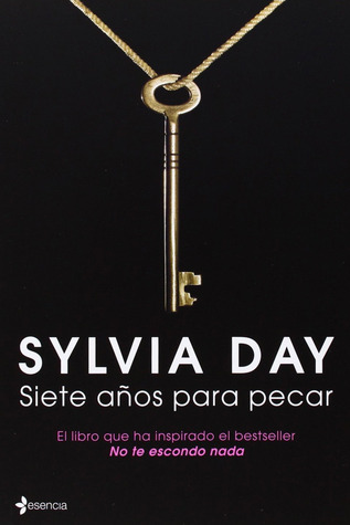 Siete años para pecar (2013) by Sylvia Day