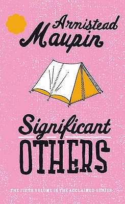 Significant Others (1989) by Armistead Maupin