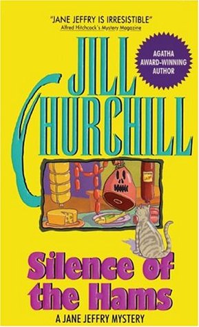 Silence of the Hams (1996) by Jill Churchill