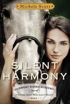 Silent Harmony (2013) by Michele Scott