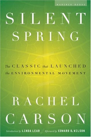 Silent Spring (2002) by Edward O. Wilson