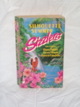 Silhouette Summer Sizzlers: Miss Greenhorn, A Bridge to Dreams, Easy Come (1990) by Sherryl Woods
