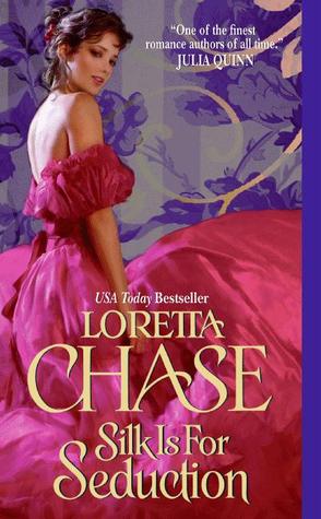 Silk Is for Seduction (2011) by Loretta Chase