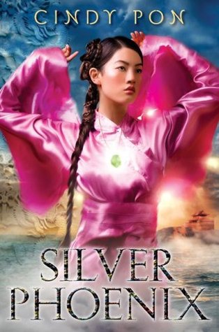 Silver Phoenix (2009) by Cindy Pon