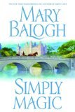 Simply Magic (2007) by Mary Balogh