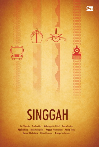 Singgah (2013) by Jia Effendie