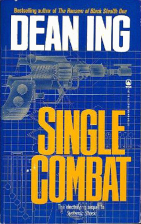 Single Combat (1983) by Dean Ing