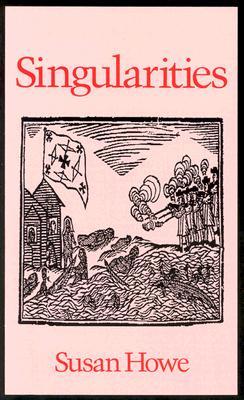 Singularities (1990) by Susan Howe