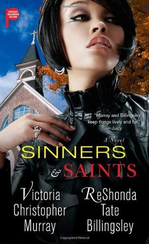 Sinners & Saints (2012) by Victoria Christopher Murray