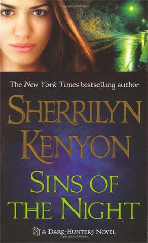 Sins of the Night (2005) by Sherrilyn Kenyon
