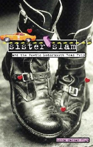 Sister Slam and the Poetic Motormouth Road Trip (2006)