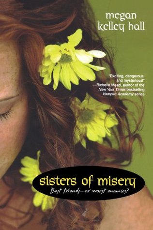 Sisters of Misery (2008)