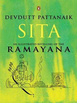 Sita: An Illustrated Retelling of the Ramayana (2013) by Devdutt Pattanaik