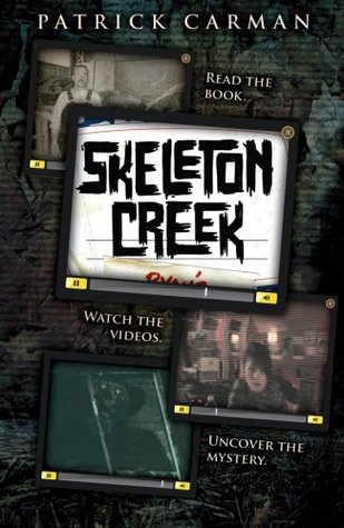 Skeleton Creek (2009) by Patrick Carman