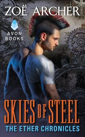 Skies of Steel (2012) by Zoe Archer