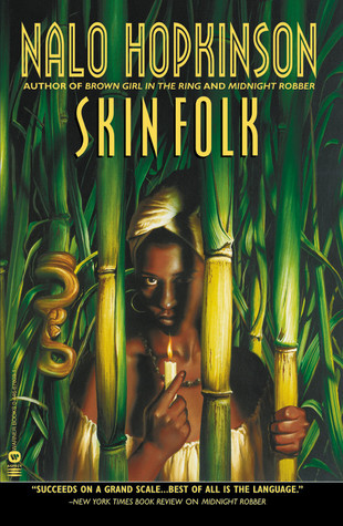 Skin Folk (2001) by Nalo Hopkinson